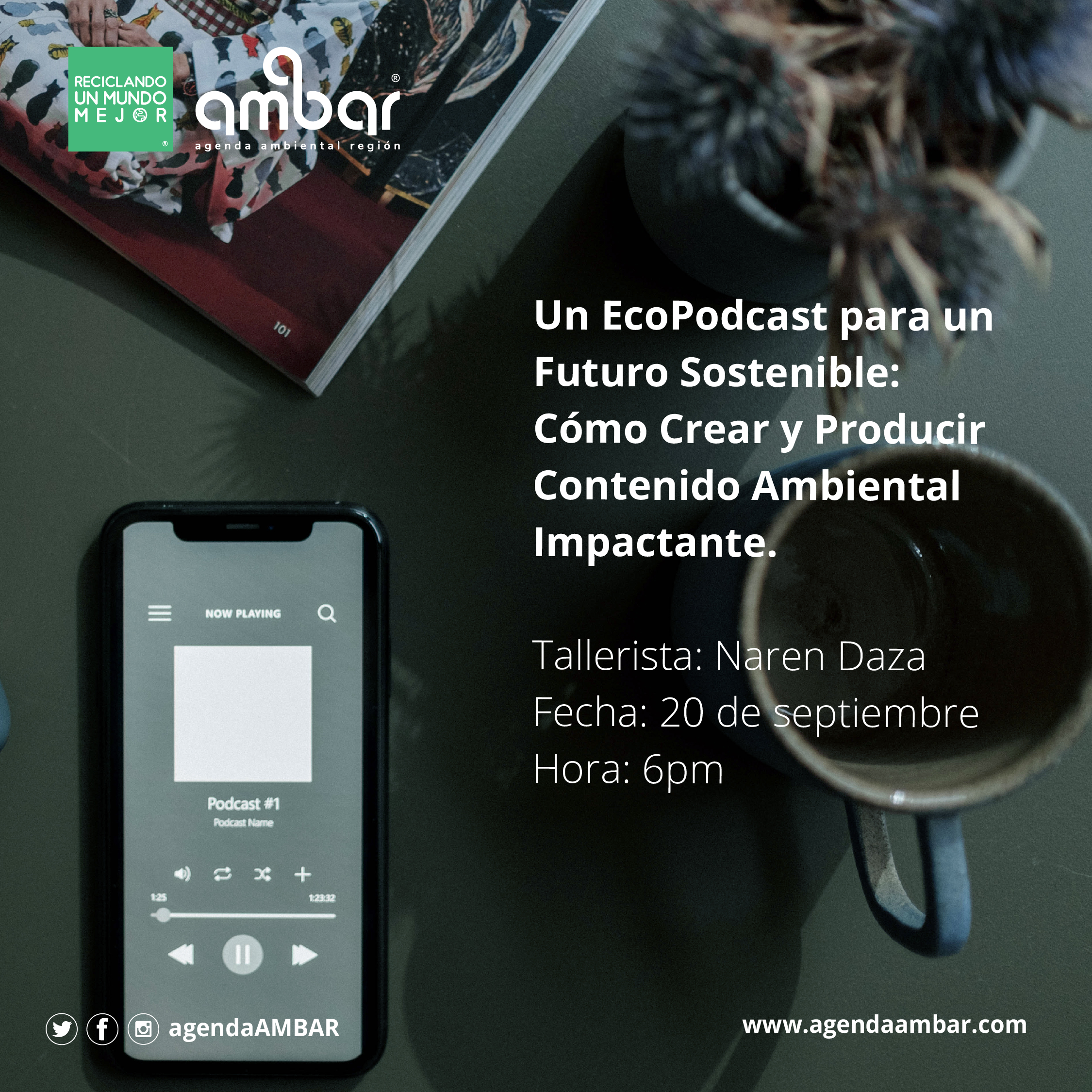Un EcoPodcast para un Futuro Sostenible: Cómo producir un contenido ambiental impactante